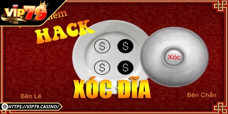 Các cách xóc đĩa bịp thắng lớn cho anh em